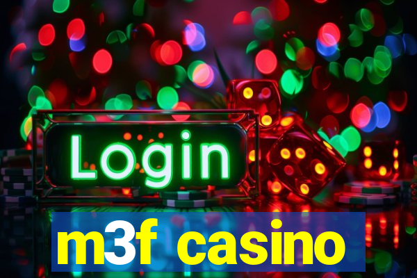 m3f casino